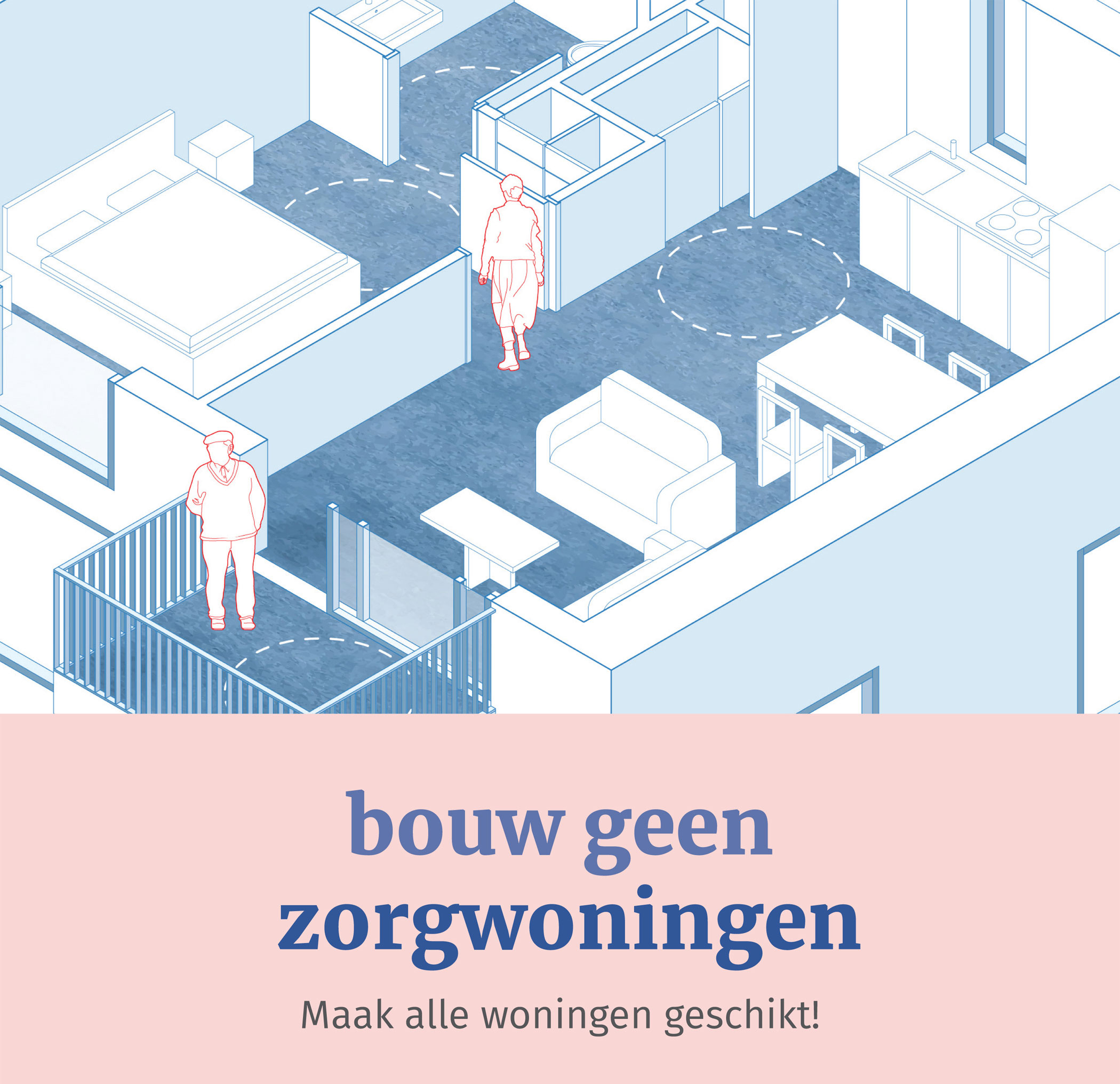 Bouw geen zorgwoningen